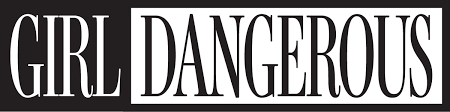 Girl Dangerous