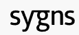 Sygns