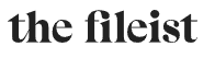 The Fileist